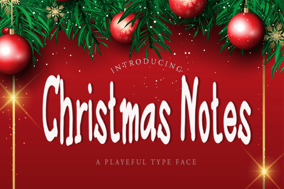 Christmas Notes: A Font for Eye-Catching Campaigns
