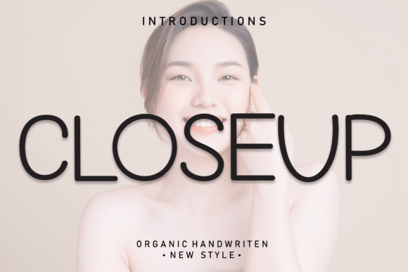 Closeup: A Friendly Handwritten Font for Your Brand