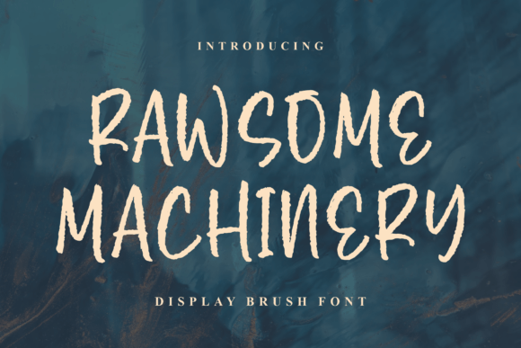 Rawsome Machinery: A Font for Polished Branding